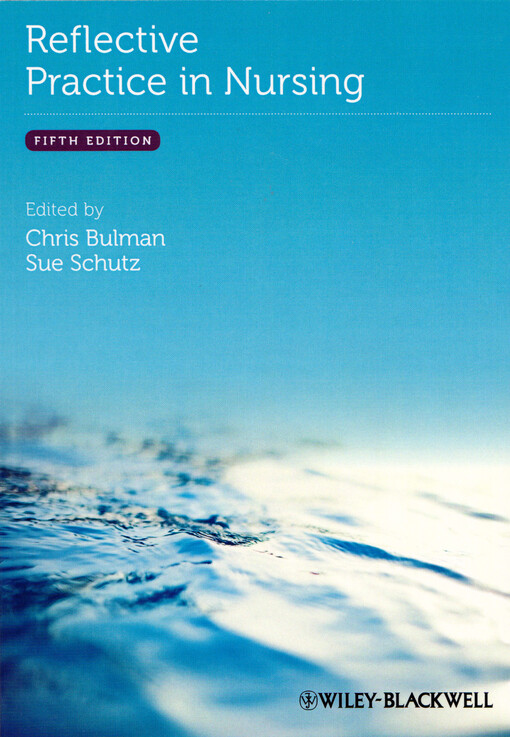 Reflective practice in nursing