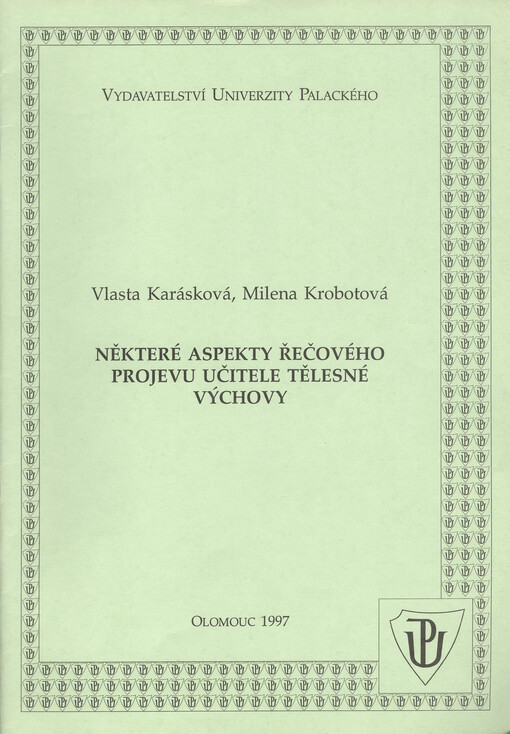 Některé aspekty řečového projevu učitele tělesné výchovy