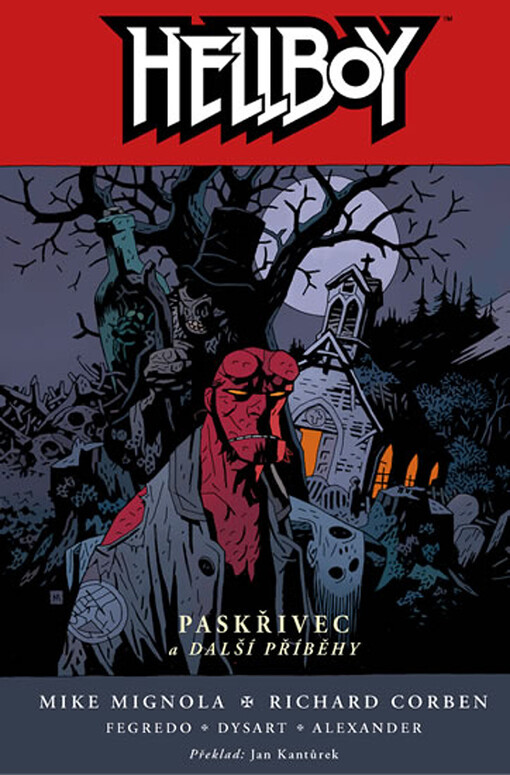 Hellboy. Paskřivec a další příběhy