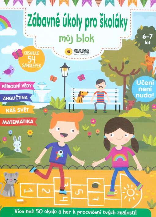 Zábavné úkoly pro školáky : můj blok : přírodní vědy, angličtina, náš svět, matematika : 6-7 let