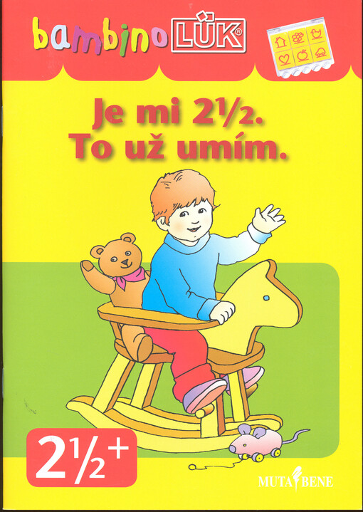 Je mi 2¹/₂ - to už umím
