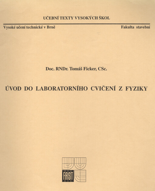 Úvod do laboratorního cvičení z fyziky
