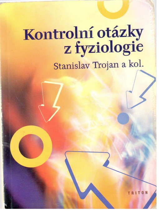 Kontrolní otázky z fyziologie