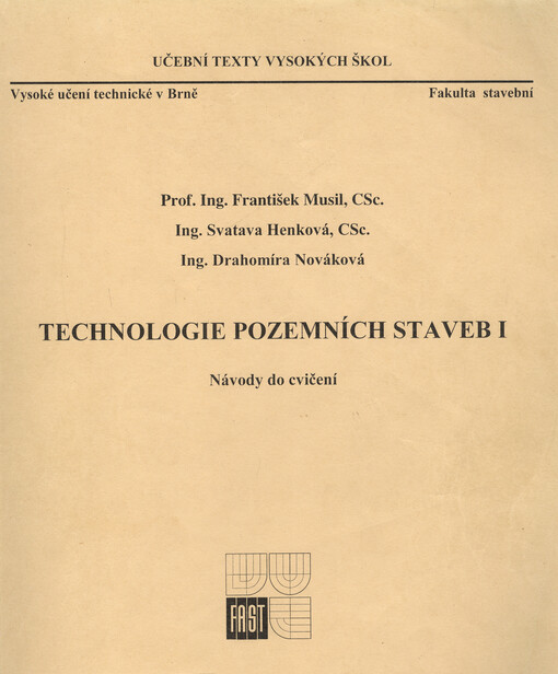 Technologie pozemních staveb I : návody do cvičení