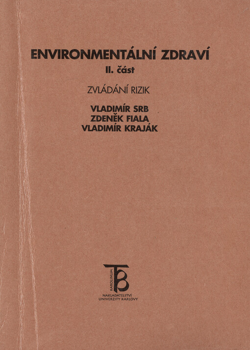 Environmentální zdraví. II. část, Zvládání rizik