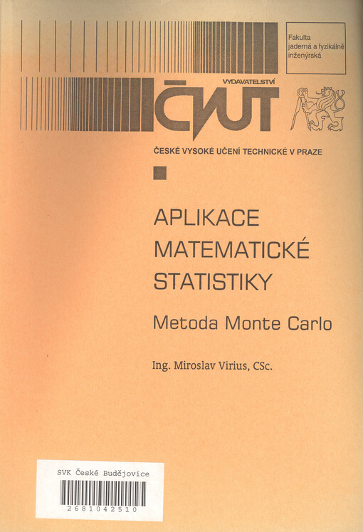 Aplikace matematické statistiky: metoda Monte Carlo