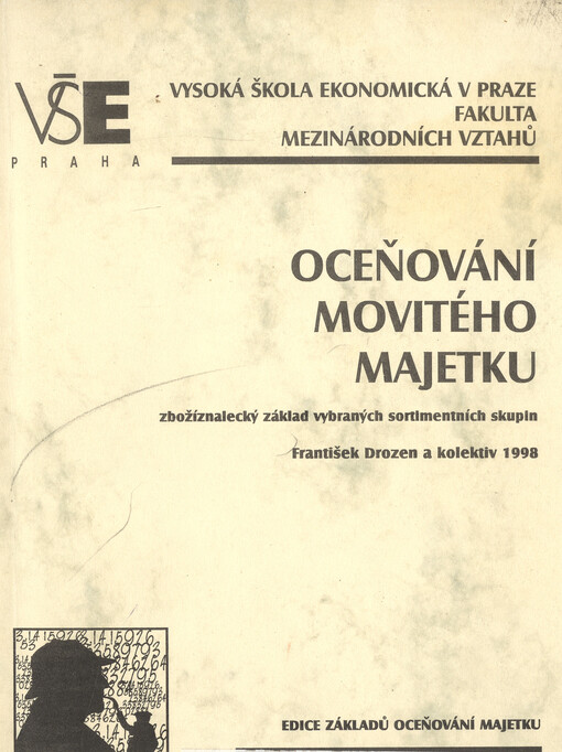 Oceňování movitého majetku : zbožíznalecký základ vybraných sortimentních skupin