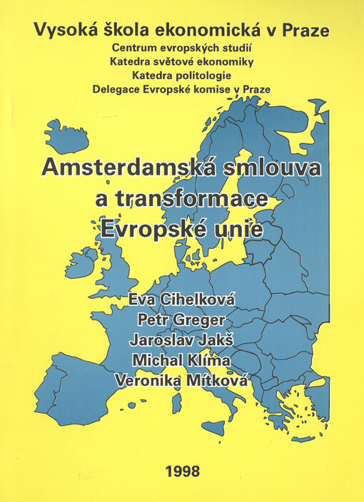 Amsterdamská smlouva a transformace Evropské unie