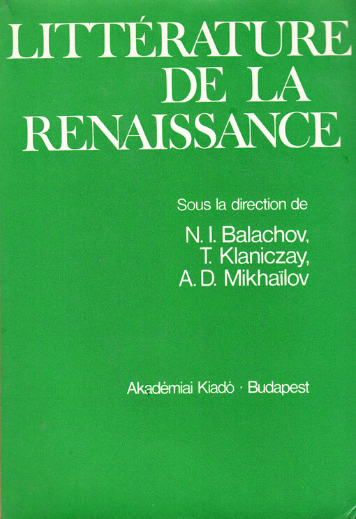 Littérature de la renaissance à la lumière des recherches soviétiques et hongroises