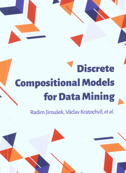 Discrete compositional models for data mining