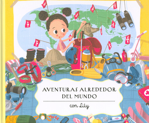 Aventuras alrededor del mundo : con Lily
