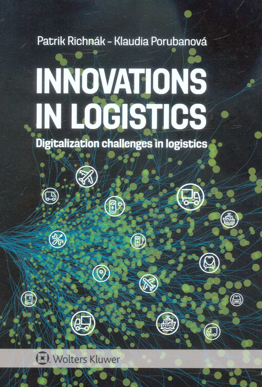 Innovation in logistics : digitalization challenges in logistics