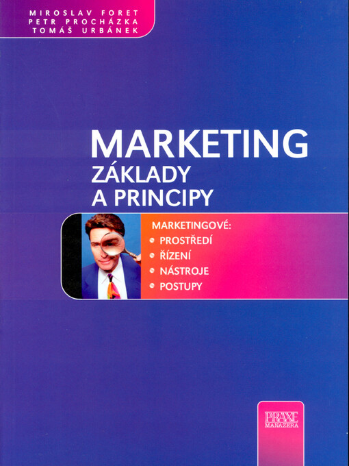 Marketing : základy a principy, Vyd. 1.