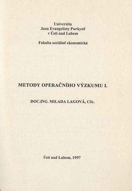 Metody operačního výzkumu. I.