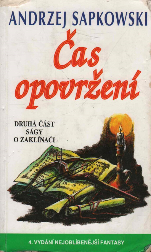 Čas opovržení : druhá část ságy o Geraltovi a Ciri