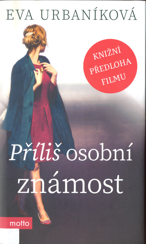 Příliš osobní známost