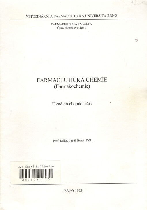 Farmaceutická chemie (Farmakochemie) : úvod do chemie léčiv
