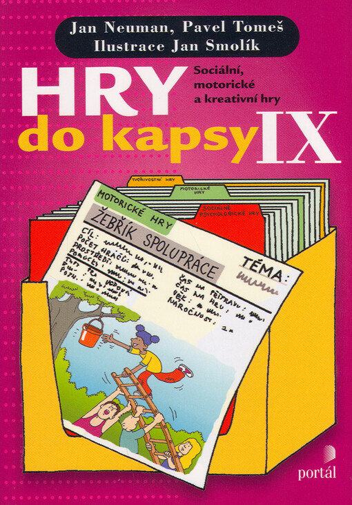 Hry do kapsy IX: sociální, motorické a kreativní hry