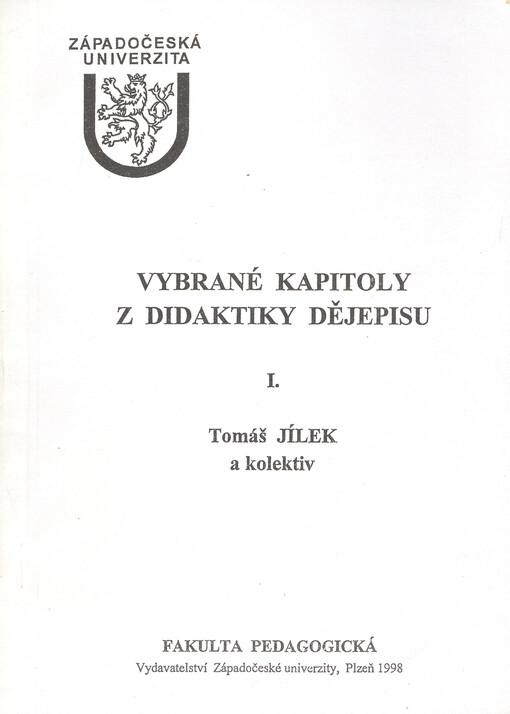 Vybrané kapitoly z didaktiky dějepisu I