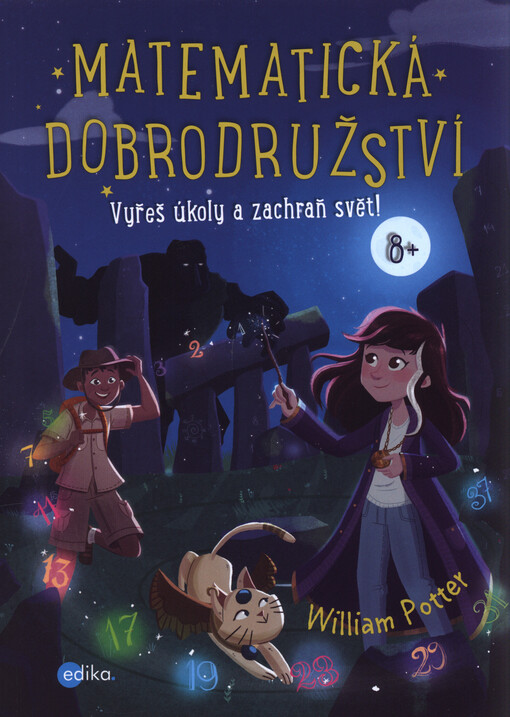 Matematická dobrodružství : vyřeš úkoly a zachraň svět!