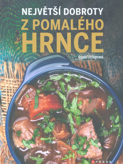 Největší dobroty z pomalého hrnce