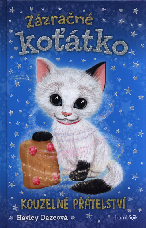 Zázračné koťátko - Kouzelné přátelství | Daze Hayley
