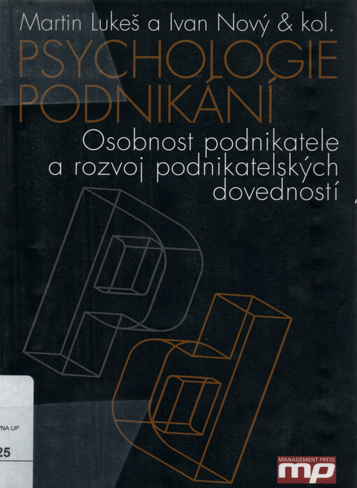 Psychologie podnikání : osobnost podnikatele a rozvoj podnikatelských dovedností