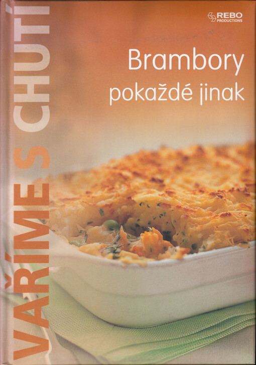 Brambory pokaždé jinak