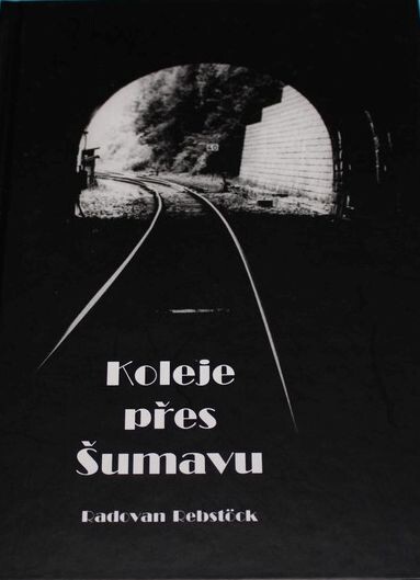 Koleje přes Šumavu