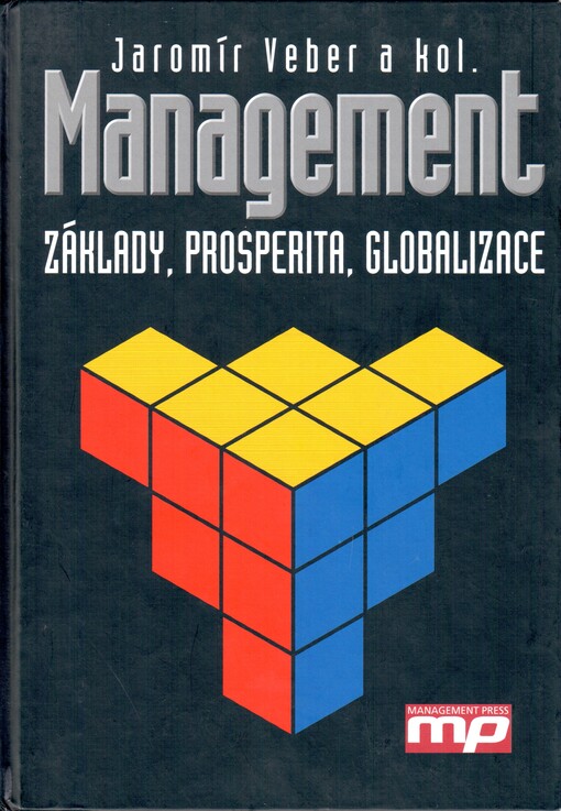 Management: základy, prosperita, globalizace