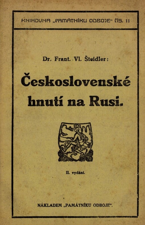 Československé hnutí na Rusi :(informační přehled)