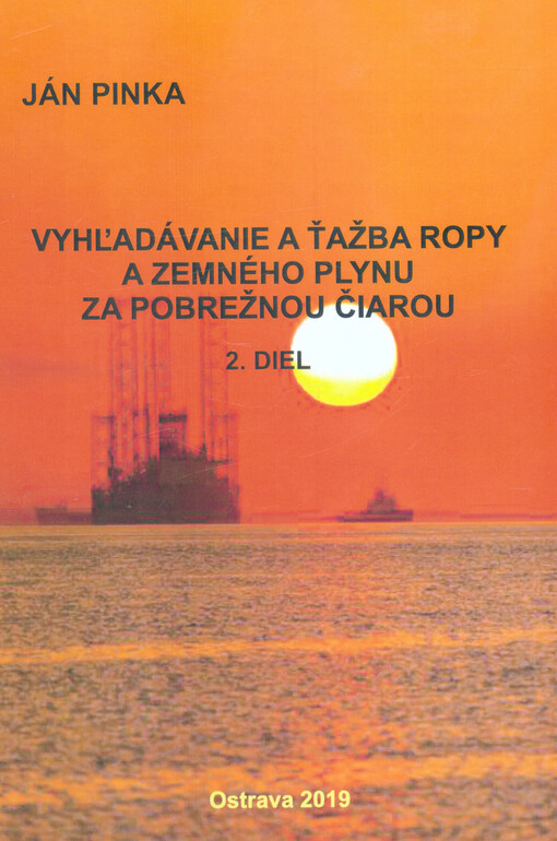 Vyhľadávanie a ťažba ropy a zemného plynu za pobrežnou čiarou