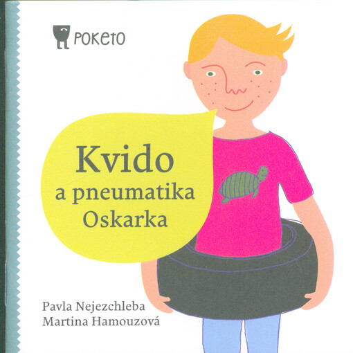 Kvido a pneumatika Oskarka