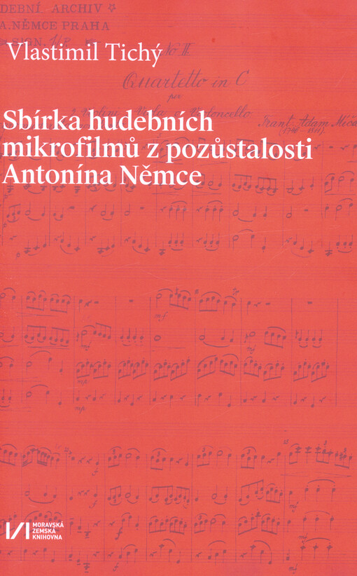 Sbírka hudebních mikrofilmů z pozůstalosti Antonína Němce