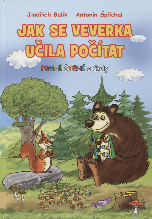 Jak se veverka učila počítat : veselé pohádky se zvířátky