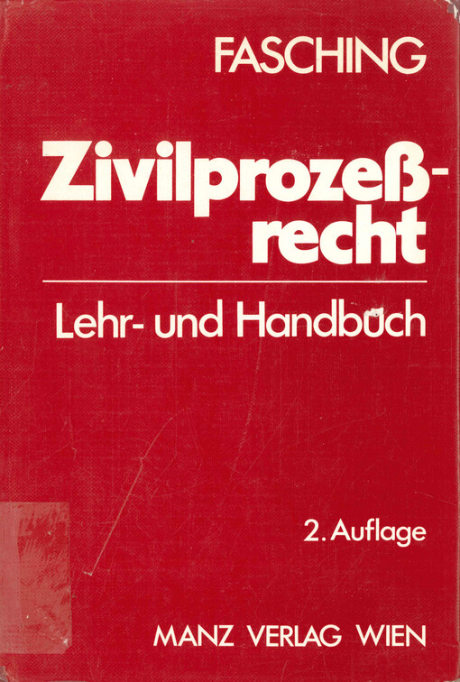 Lehrbuch des österreichischen Zivilprozeßrecht : Lehr- und Handbuch für Studium und Praxis