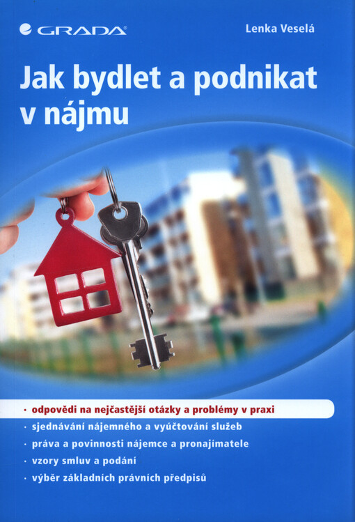 Jak bydlet a podnikat v nájmu