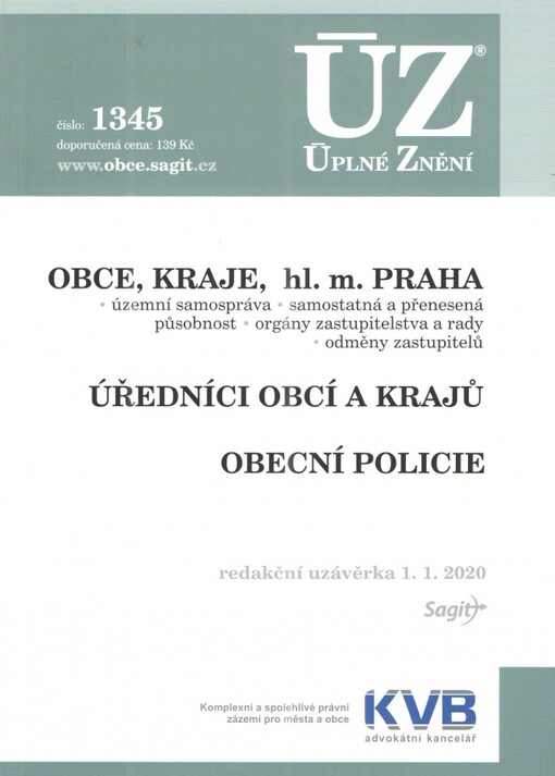 Obce, Kraje, hl. m. Praha, Úředníci obcí a krajů, Obecní policie