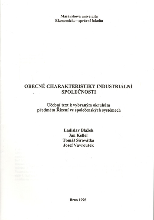 Obecné charakteristiky industriální společnosti : učební text k vybraným okruhům předmětu Řízení ve společenských systémech
