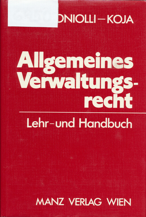 Allgemeines Verwaltungsrecht : Lehr- und Handbuch für Studium und Praxis