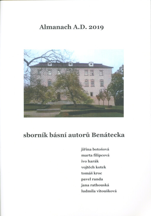 Almanach A.D. 2019: sborník básní autorů Benátecka