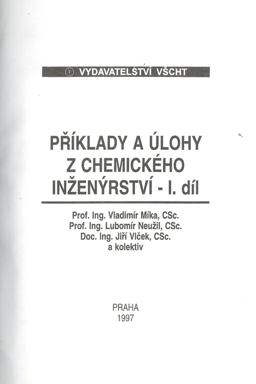 Příklady a úlohy z chemického inženýrství. II. díl
