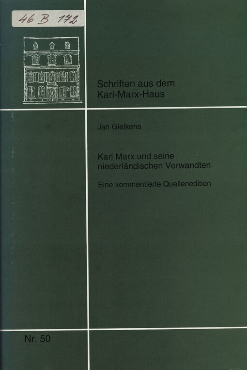 Karl Marx und seine niederländischen Verwandten