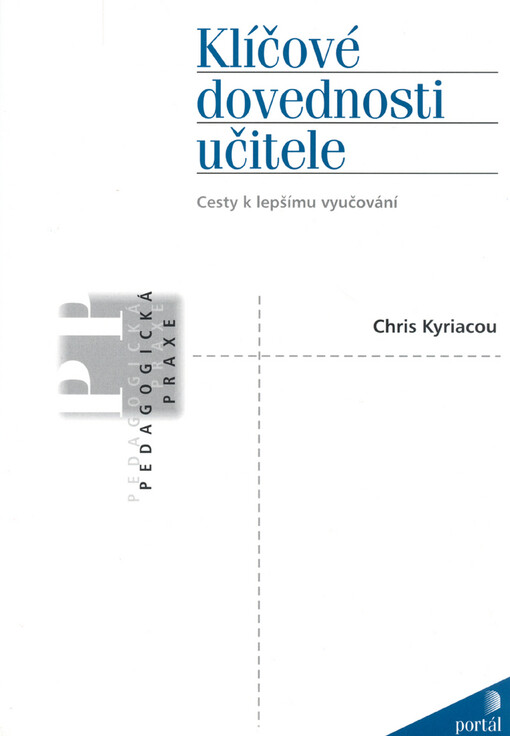 Klíčové dovednosti učitele: cesty k lepšímu vyučování, 2. vyd.