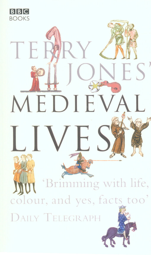 Terry Jones' medieval lives