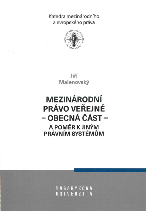 Mezinárodní právo veřejné - obecná část - a poměr k jiným právním systémům