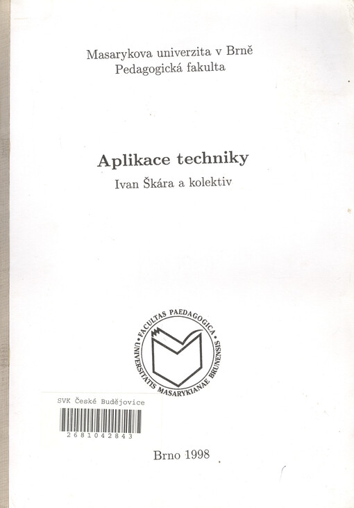 Aplikace techniky
