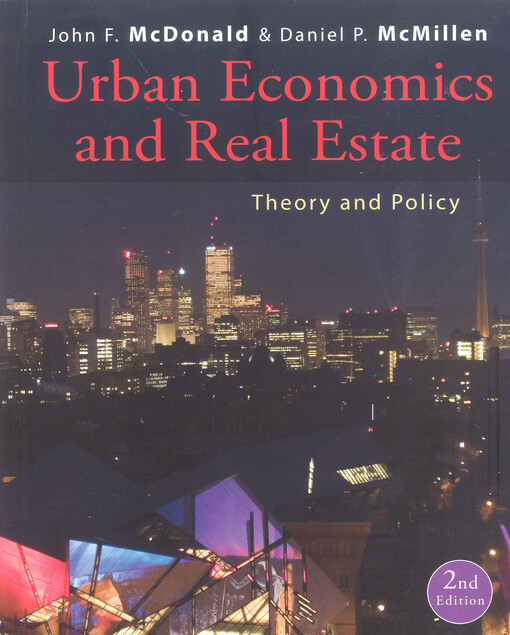 Urban economics and real estate : theory and policy