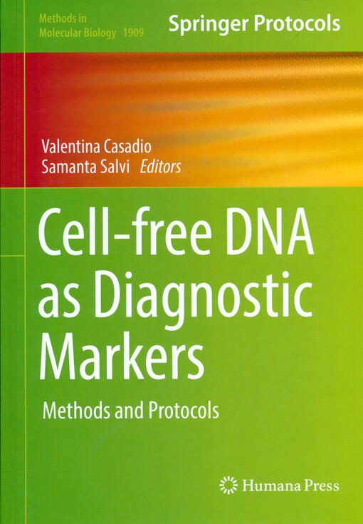 Cell-free DNA as diagnostic markers : methods and protocols