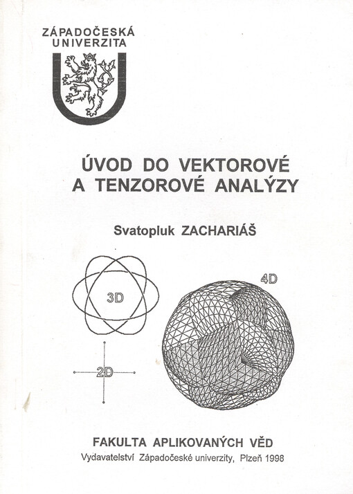 Úvod do vektorové a tenzorové analýzy